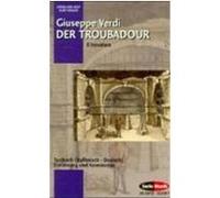 Der Troubadour. Il Trovatore Verdi, Giuseppe (Auteur)