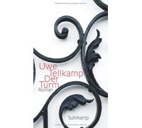 Der Turm. Geschichte aus einem versunkenen Land. Roman