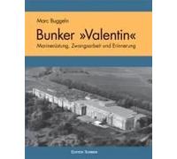 Der U-Boot Bunker ' Valentin