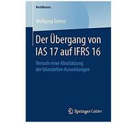 Der Übergang Von Ias 17 Auf Ifrs 16