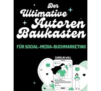 Der ultimative Autoren-Baukasten für Social-Media-Buchmarketing