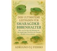 DER ULTIMATIVE LEITFADEN FÜR SMARAGDKRABBENHALTER: Alles, was Sie über die Haltung, Verträglichkeit und das langfristige Überleben der Smaragdkrabbe wissen müssen