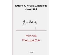 Der ungeliebte Mann