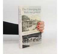 Der Untergang Der Welt Von Gestern