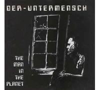 Der-Untermensch - Man in The Planet [Import]