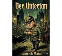 Der Untertan - Heinrich Mann - Bu Classics Books - ebook (ePub) - Livre
