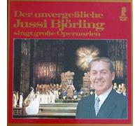 Der Unvergessliche Jussi Björling singt große Opernarien [2xVinyl]