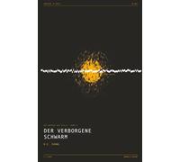 Der Verborgene Schwarm: Staffel 1: Der Geist in der Maschine · Staffel 2: Unmenschliche Transaktionen