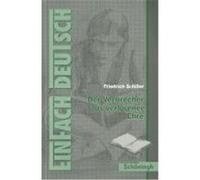 Der Verbrecher aus verlorener Ehre. Mit Materialien Schiller, Friedrich von (Auteur)