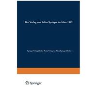 Der Verlag Von Julius Springer Im Jahre 1912