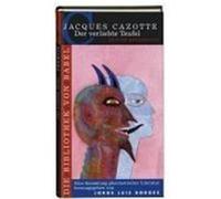Der verliebte Teufel Cazotte, Jacques (Auteur)