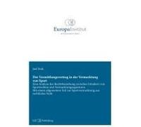 Der Vermittlungsvertrag In Der Vermarktung Von Sport