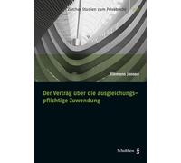 Der Vertrag über die ausgleichungspflichtige Zuwendung (Zürcher Studien zum Privatrecht) - Jansen, Klemens