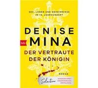 Der Vertraute der Ko¨nigin | Denise Mina Denise Mina (Auteur)