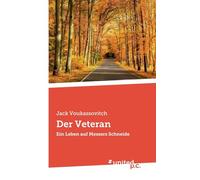 Der Veteran: Ein Leben auf Messers Schneide