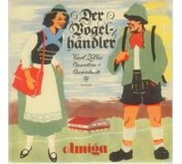 der Vogelhändler, Operetten-Querschnitt (45 UpM)