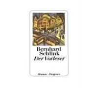 Bernhard Schlink – Der Vorleser – roman – poche – Diogenes Verlag