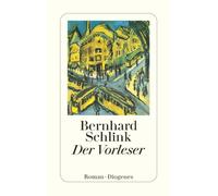 Bernhard Schlink – Der Vorleser – roman – poche – Diogenes Verlag