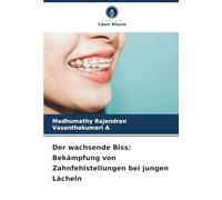 Der wachsende Biss: Bekämpfung von Zahnfehlstellungen bei jungen Lächeln