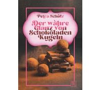 Der wahre Glanz von Schokoladenkugeln