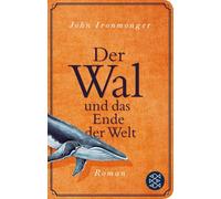 Der Wal und das Ende der Welt