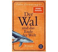John Ironmonger – Der Wal und das Ende der Welt – Poche