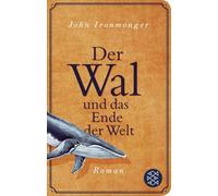 Der Wal und das Ende der Welt