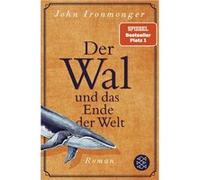 John Ironmonger – Der Wal und das Ende der Welt – Poche