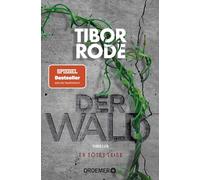 Der Wald: Er tötet leise. Thriller | Mensch, Technik und Natur - Spannender What-if-Thriller