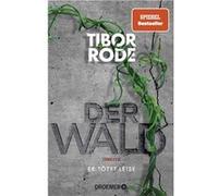 Der Wald | Tibor Rode Tibor RodeTibor Rode (Auteur)