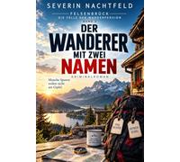 Der Wanderer mit zwei Namen