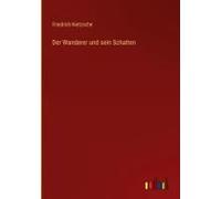 Der Wanderer Und Sein Schatten