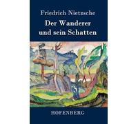Der Wanderer Und Sein Schatten
