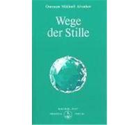 Der Weg der Stille Aivanhov, Omraam Mikhael (Auteur)