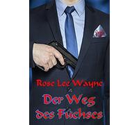 Der Weg Des Fuchses (Billionaires Hungry For Love Triangles)