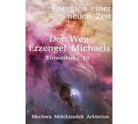 Der Weg Erzengel Michaels 10