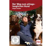 Der Weg zum alltagstauglichen Hund mit Holger Schüler