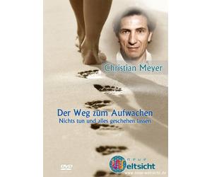 Der Weg zum Aufwachen: Nichts tun und alles geschehen lassen. DVD