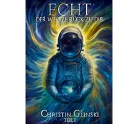 Der Weg zurück zu Dir