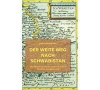 Der Weite Weg Nach Schwabistan
