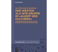 Der Westen Als Wir-Gruppe Im "Kampf Der Kulturen