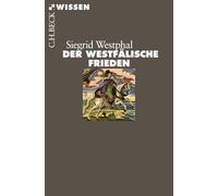 La paix de Westphalie – La fin de la guerre de Trente Ans