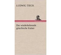 Der Wiederkehrende Griechische Kaiser