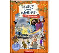 Der wilde Räuber Donnerpups (Leseanfänger, Bd. 3): Der Super-Kracher