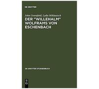 Der "Willehalm" Wolframs Von Eschenbach