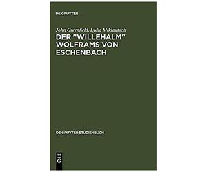 Der "Willehalm" Wolframs Von Eschenbach