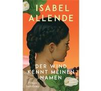 Der Wind kennt meinen Namen | Isabel Allende Isabel AllendeIsabel Allende (Auteur)