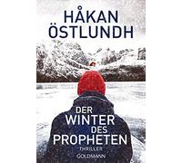 Der Winter des Propheten: Thriller