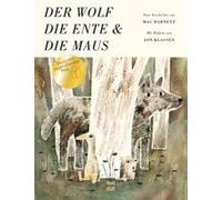 Der Wolf, Die Ente Und Die Maus