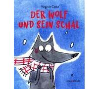 Virginie Costa Der Wolf und sein Schal: Ein Pappbilderbuch ab 18 Monaten (Poche)